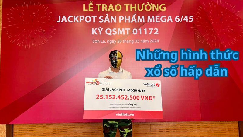 Những hình thức xổ số hấp dẫn